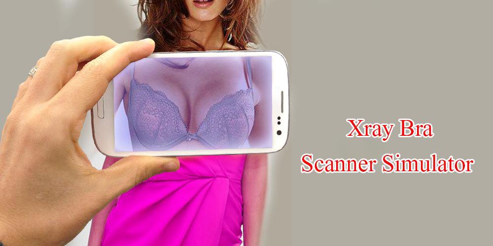 Bra Scanner Simulator Prank