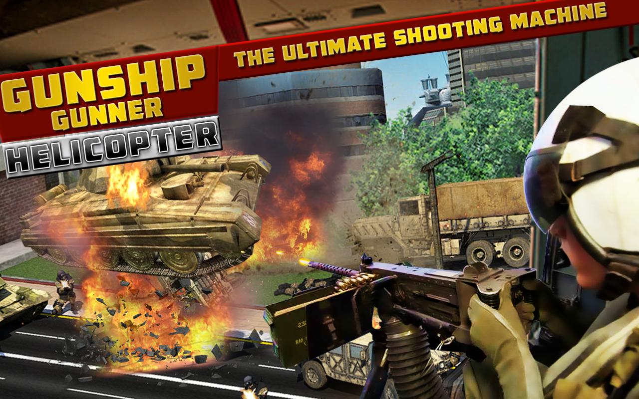 GUNSHIP GUNNER HELICOPTER